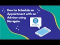 How to Schedule an Appointment Using the Navigate App
