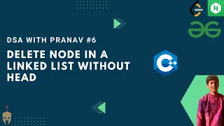 Delete node in linked list without head DSA with Pranav Leetcode
