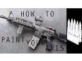 How to paint your AR-15