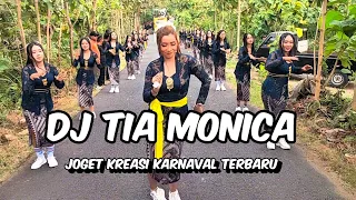dj tia monica joget kreasi karnaval terbaru 