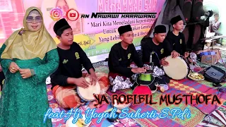 ya robibil musthofa feat hj yoyoh suherti s pd i