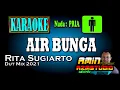 Download Lagu AIR BUNGA || Rita Sugiarto || KARAOKE Nada PRIA