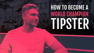 how to become a world champion tipster