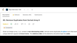 LeetCode 80 Remove Duplicates from Sorted Array II Problem No 80 Top Interview 150