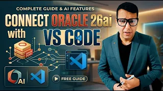 How to connect Oracle 26ai with vscode