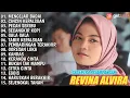 REVINA ALVIRA. MENGEJAR BADAI. FULL ALBUM COVER GASENTRA 2022 🎵