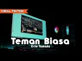 Lagu SOUND VIRAL TIKTOK !! DJ TEMAN BIASA ( Rezky Remix )