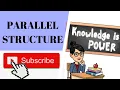PARALLEL STRUCTURE SHORT DISCUSSION