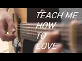 Download Lagu Shawn Mendes - Teach Me How To Love - Fingerstyle Guitar Cover