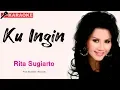 Download Lagu Rita Sugiarto - Kuingin (Karaoke)