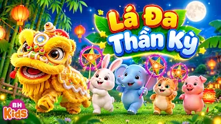 Lá Đá Thần Kỳ, Cuội ơi cuội à bóng trăng thật to - Nhạc Trung Thu Múa Lân Sôi Động