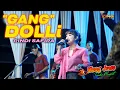 Download Lagu GANG DOLLiiii - RINDI SAFIRA ( VIRAL SAM PITAK ) JAN NYENIIiiii - WONGJOWO ft PM AUDIO GLERrr