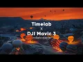 Download Lagu Timelab x DJI Mavic 3 collaboration