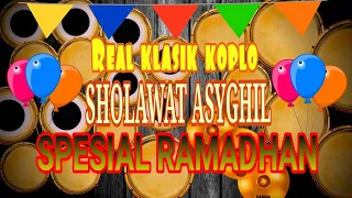 Download SHOLAWAT ASYGHIL || COVER KENDANG KOPLO ANDROID || (SPESIAL RAMADHAN) MP3