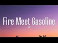 Download Lagu Sia - Fire Meet Gasoline (Lyrics)