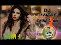 Download Lagu O Mere Dil Ke Chain remix || hard bass dj song 2022 || new verson dj song