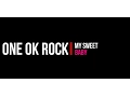Download Lagu ONE OK ROCK   My Sweet Baby Lyric   One Day