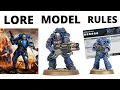 Every Space Marine Infantry Unit s LORE MODELS and GAMEPLAY - Warhammer 40K