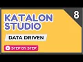 Katalon Studio Data Driven Testing