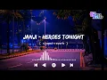 Download Lagu Janji - Heroes Tonight[ slowed+reverb ] || NCS Musics