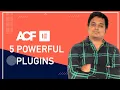 5 powerful ACF plugins add-ons that work with Elementor