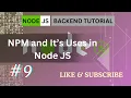 what is npm in node js how to create npm package for node js npm how to install nodejs and npm