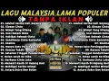 Download Lagu Kumpulan Lagu Malaysia Lama Terpopuler Sepanjang Masa Tanpa Iklan | Nostalgia Lagu Lawas Malaysia