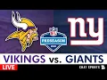 Vikings vs Giants Live Streaming Scoreboard Free Play-By-Play Highlights Preseason Week 1