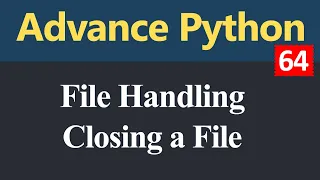 Closing a File in Python Hindi