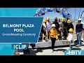 City of Long Beach Breaks Ground on the Belmont Plaza Pool