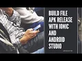 Ionic 4 Build apk release with ionic and Android Studio