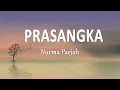 Download Lagu Nurma Paejah - PRASANGKA (Lirik Lagu)
