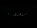Download Lagu #tanpabataswaktu #adenurulianto#coverlagu Tanpa Batas Waktu Ade Govinda Feat Fadly (Cover Wahyu)