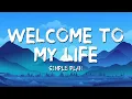 Download Lagu Simple Plan - Welcome To My Life (Lyrics)