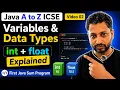 02 - Java A to Z ICSE Variables Data Types in Java First Java Program with Sum