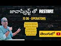 JS 06 Operators Restart with JavaScript Series