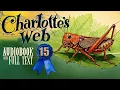 CHARLOTTE S WEB Chapter 15 book Full Text Read-along