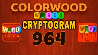 COLORWOOD WORDS CRYPTOGRAM level 964