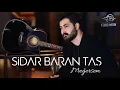 Sidar Baran Taş - Meğersem