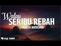 Download Lagu Walau Seribu Rebah - Nikita (Lirik) Lagu Rohani Kristen Terbaru 2024