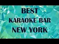 Best Karaoke Bar in New York