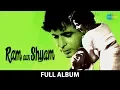 Download Lagu Ram Aur Shyam| Full Album | Dilip K| Mumtaz | Waheeda R |Aaj Ki Raat | Dheere Dheere Bol