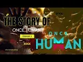 The Story Of Once Human - EP02 The Escaped Deviation