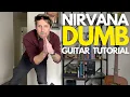 Download Lagu Dumb by Nirvana Guitar Tutorial - Guitar Lessons with Stuart!