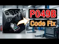 How To Fix P049B Code - EGR Flow Insufficient Detected And Valve Cleaning