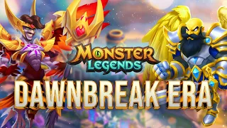 Monster Legends - Darkness Won t Forget The Dawnbreak Era begins
