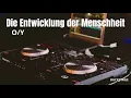 O/Y - Die Entwicklung der Menschheit
