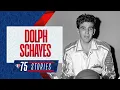 DOLPH SCHAYES 75 Stories