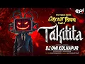Takitita | Remaster | Dj Omi Kolhapur | 2025 Remaster Trending
