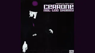 Download Cerrone - Not Too Shabby (Jamie Lewis Goes Disco Mix) MP3